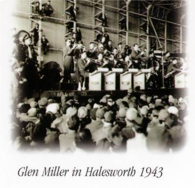 Glen Miller, Halesworth 1943